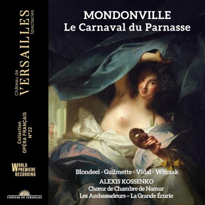 Jedan-Joseph de Mondonville (1711-1772), Alexis Kossenko, Les Ambassadeurs, La Grande Ecurie & Choeur de Chambre de Namur - Le Carnaval Du Parnasse (2 CD)