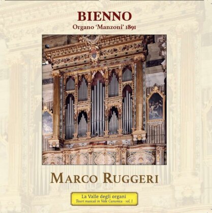 Dubois & Marco Ruggeri - L'organo Manzoni 1891 Di Bienno