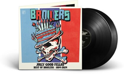 Broilers - Jolly Good Fellas-Best of Broilers 1994-2024 (Black Vinyl, 2 LP)