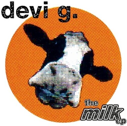 Devi G. - Milk Ep (12" Maxi)