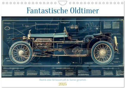 Fantastische Oldtimer (Wandkalender 2025 DIN A4 quer) - CALVENDO Monatskalender
