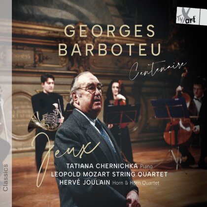 Hervé Joulain, Georges Barboteu, Tatiana Chernichka & Leopold Mozart String Quartet - Centenaire - Jeux