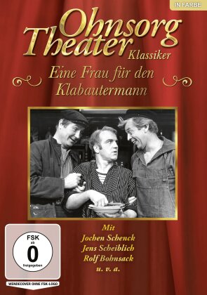 Ohnsorg-Theater Klassiker - Eine Frau für den Klabautermann