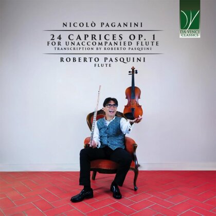Niccolò Paganini (1782-1840) & Roberto Pasquini - 24 Caprices Op 1 For Unaccompanid Flute
