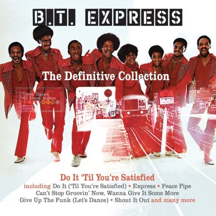 B.T. Express - The Definitive Collection - Do It 'Til You're Satisfied (4 CD)
