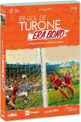 Er gol di Turone era bono (2022)
