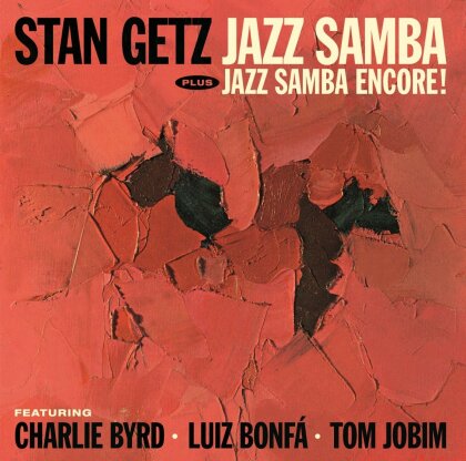 Stan Getz & Luiz Bonfa - Jazz Samba Encore! (+ Bonustrack, 2024 Reissue, Essential Jazz Master Sessions)