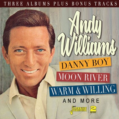 Andy Williams - Danny Boy Moon River Warm & Willing & More (2 CDs)