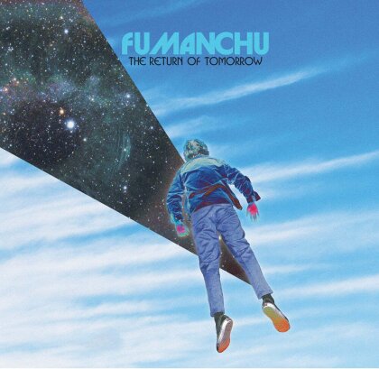 Fu Manchu - The Return Of Tomorrow (LP)