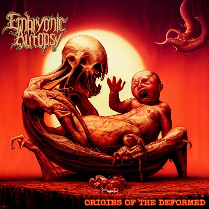 Embryonic Autopsy - Origins Of The Deformed (Digipack)