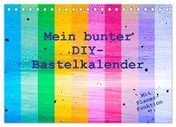 Mein bunter DIY-Bastelkalender (Tischkalender 2025 DIN A5 quer) - CALVENDO Monatskalender