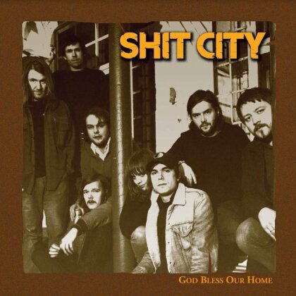 Shit City - God Bless Our Home (LP)