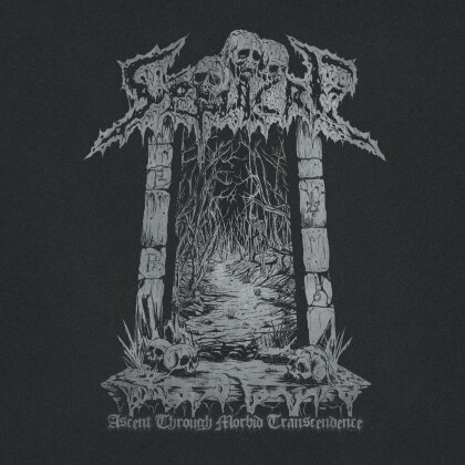 Sepulcre - Ascent Through Morbid Transcendence (2024 Reissue)