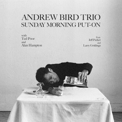Andrew Bird, Alan Hampton & Ted Poor - Sunday Morning Put-On (Concord Records, LP)