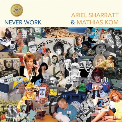 Mathias Kom (The Burning Hell) & Ariel Sharratt - Never Work (2024 Reissue, Gold Edition, LP)