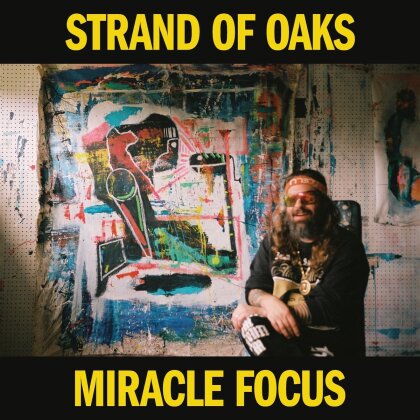 Strand Of Oaks - Miracle Focus (Indies Only, Limited Edition, Yellow Vinyl, LP)
