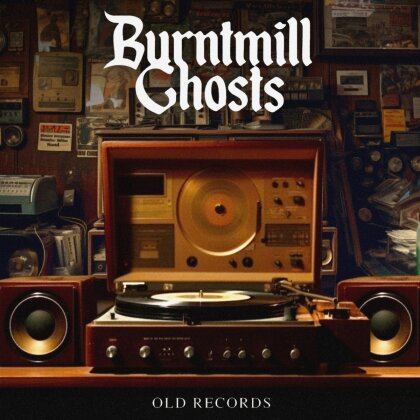 Burntmill Ghosts - Old Records (LP)