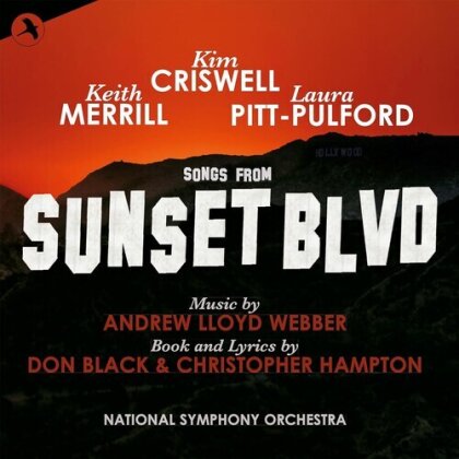 Kim Criswell, Keith Merrill & Laura Pitt-Pulford - Songs From Sunset Boulevard
