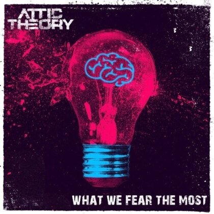 Attic Theory - What We Fear The Most (LP)