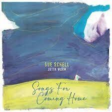 Sue Schell (Peter Sue & Marc) - Songs For Coming Home