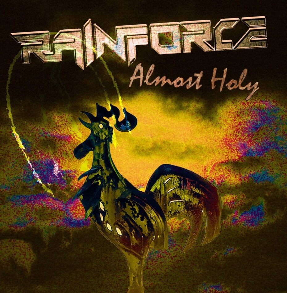 Rainforce - Almost Holy