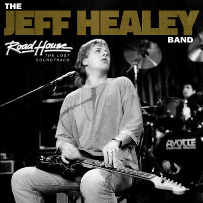 The Jeff Healey Band - Road House: The Lost Soundtrack - OST (2 LPs)