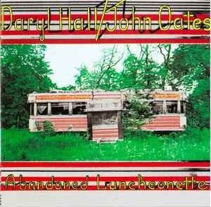 John Hall, Daryl & Oates - Abandoned Luncheonette (2024 Reissue, Friday Music, Gatefold, Audiophile, Limited Edition, Red Vinyl, LP)