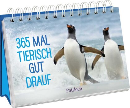365 Mal Tierisch Gut Drauf!