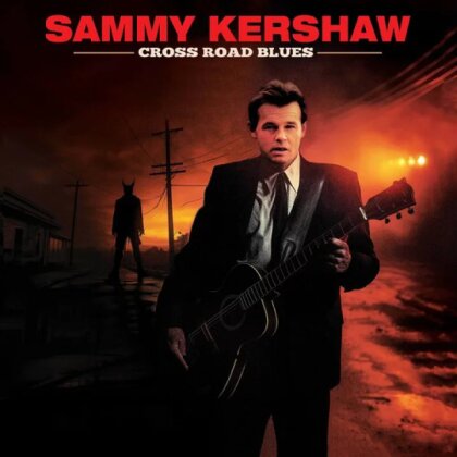 Sammy Kershaw - Cross Road Blues