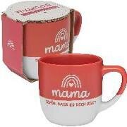 GRUSS & CO Tasse Motiv "Mama schön - dass es dich gibt!"