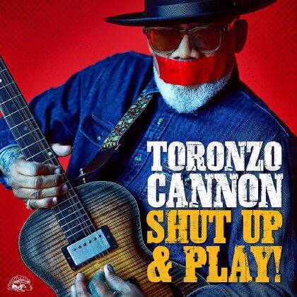 Toronzo Cannon - Shut Up & Play! (LP)
