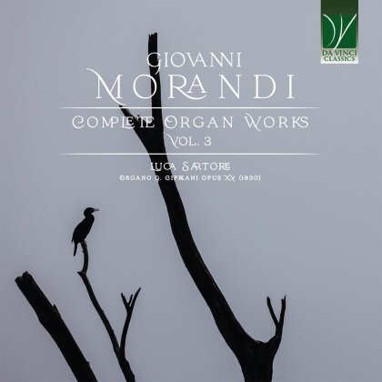 Luca Sartore & Giovanni Morandi (1777-1856) - Complete Organ Works Vol. 3