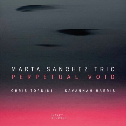 Marta Sanchez Trio - Perpetual Void