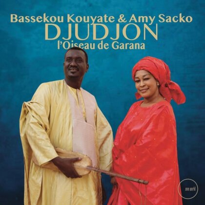 Bassekou Kouyate & Amy Sacko - DJudjon,L Oiseau De Garana