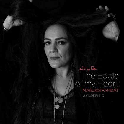 Marjan Vahdat - The Eagle Of My Heart