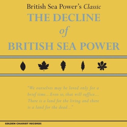British Sea Power - Decline Of British Sea Power (2024 Reissue, Yellow Vinyl, LP)