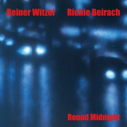 Reiner Witzel & Richie Beirach - Round Midnight