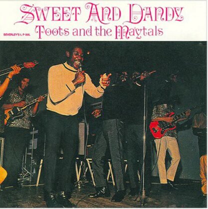 Toots & The Maytals - Sweet And Dandy (LP)