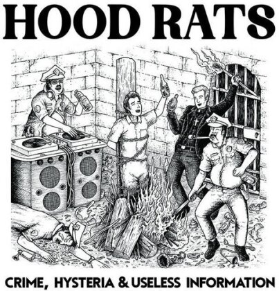 Hood Rats - Crime Hysteria & Useless Information (LP)