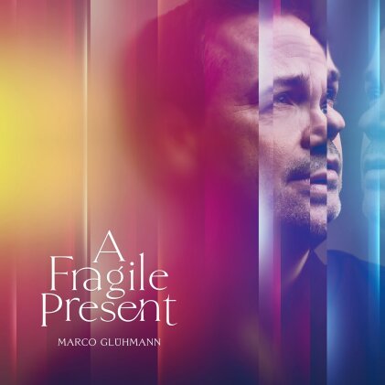 Marco Glühmann (Sylvan) - A Fragile Present (LP)
