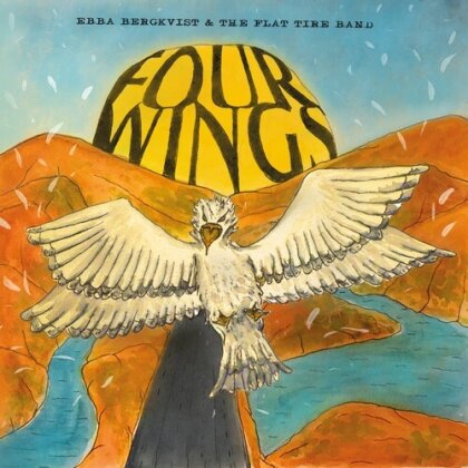 Ebba Bergkvist & The Flat Tire Band - Four Wings (LP)