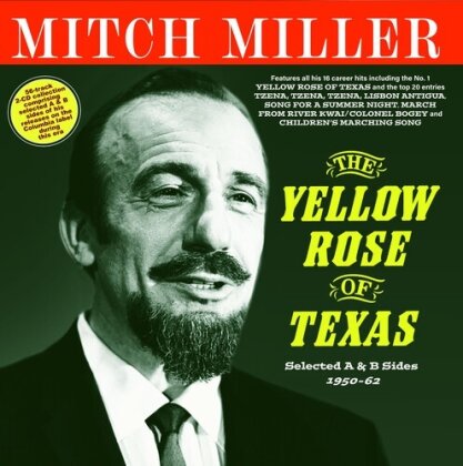 Mitch Miller - Yellow Rose Of Texas: Selected A & B Sides 1950-62 (2 CDs)