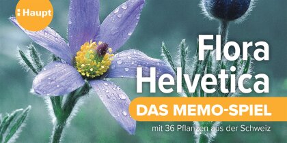Flora Helvetica – das Memo-Spiel