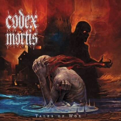 Codex Mortis - Tales Of Woe The