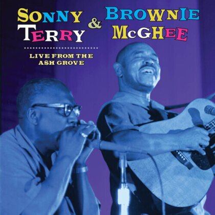 Terry Sonny & Brownie Mc Ghee - Live From The Ash Grove