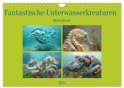 Fantastische Unterwasserkreaturen - Hybridtiere (Wandkalender 2025 DIN A4 quer), CALVENDO Monatskalender