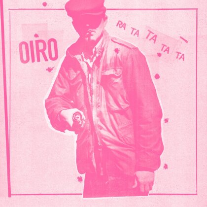 Oiro - Ra Ta Ta Ta Ta (LP)