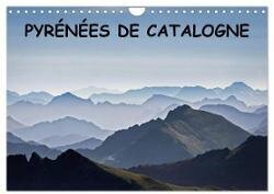 Pyrénées de Catalogne (Calendrier mural 2025 DIN A4 vertical) - CALVENDO calendrier mensuel