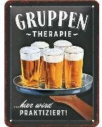 Gruppentherapie - Bier Blechschild 15 x 20cm