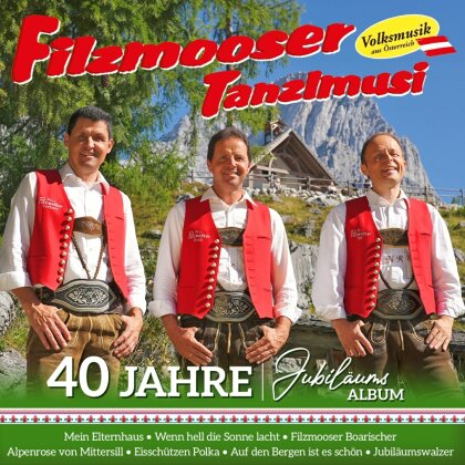 Filzmooser Tanzlmusi - 40 Jahre Jubiläumsalbum